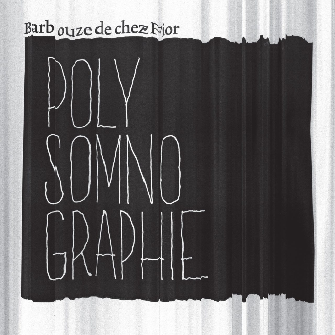 BARBOUZE DE CHEZ FIOR - Polysomnographie